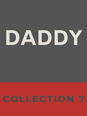 cover image of Daddy, Collection 7